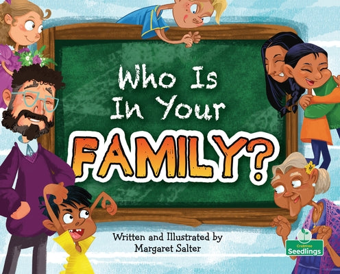 Who Is in Your Family? by Salter, Margaret