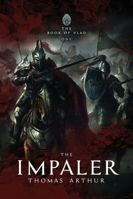 The Impaler by Arthur, Thomas