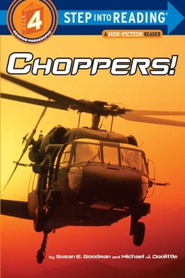 Choppers! by Goodman, Susan