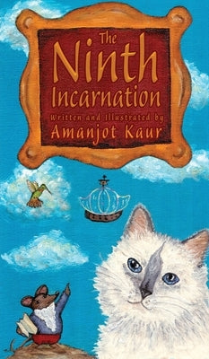 The Ninth Incarnation by Kaur, Amanjot