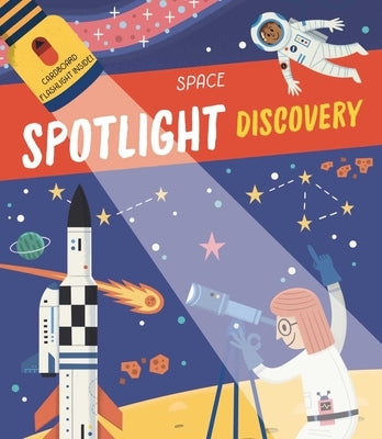 Spotlight Discovery Space by Little Genius Books