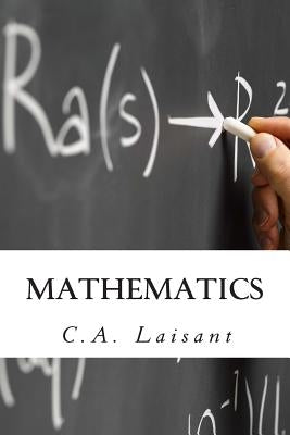 Mathematics by Laisant, C. a.