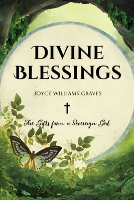 Divine Blessings by Graves, Joyce Williams