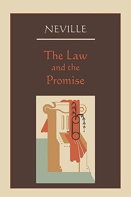 The Law and the Promise by Neville