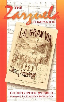 The Zarzuela Companion by Webber, Christopher