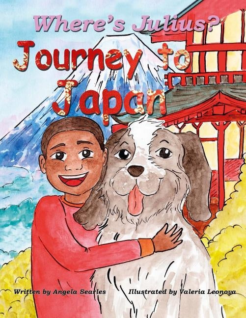 Where's Julius?: Journey To Japan by Leonova, Valeria