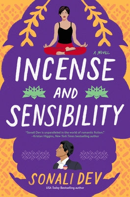 Incense and Sensibility by Dev, Sonali