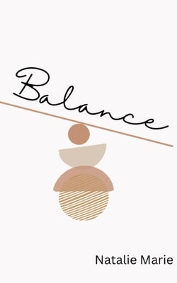 Balance by Marie, Natalie