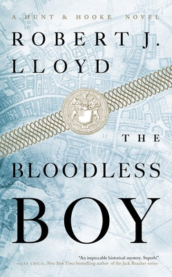 The Bloodless Boy by Lloyd, Robert J.