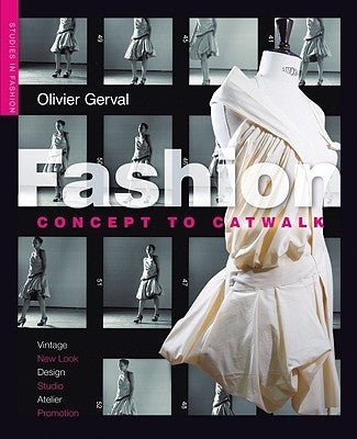 Fashion: Concept to Catwalk by Gerval, Olivier