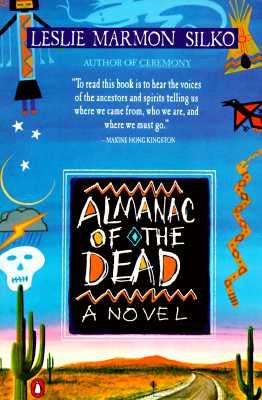 Almanac of the Dead by Silko, Leslie Marmon