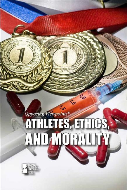 Athletes, Ethics, and Morality by Gitlin, Martin