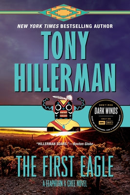 The First Eagle: A Leaphorn and Chee Novel by Hillerman, Tony