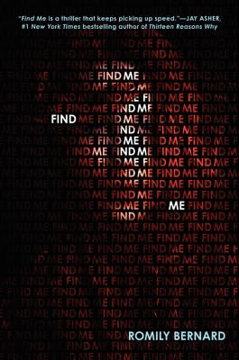 Find Me by Bernard, Romily