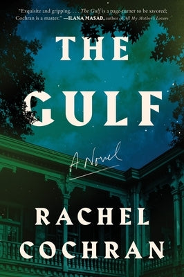 The Gulf by Cochran, Rachel