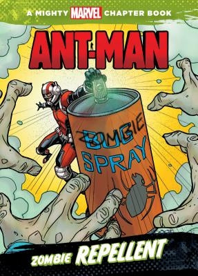 Ant-Man: Zombie Repellent by Pham, Khoi