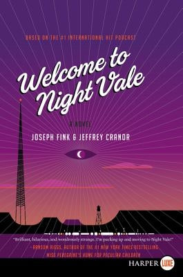 Welcome to Night Vale by Fink, Joseph