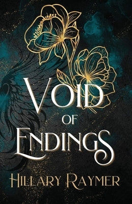 Void of Endings by Raymer, Hillary