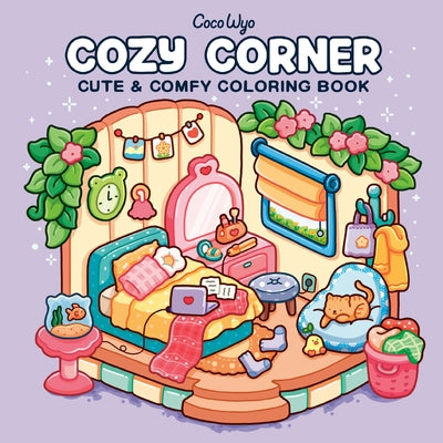 Cozy Corner: Coloring Book for Adults and Kids by Coco Wyo