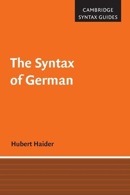 The Syntax of German by Haider, Hubert