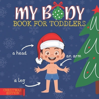 My Body Book for Toddlers: My First Word Book about Body Parts by Press, Toddly