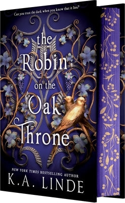 The Robin on the Oak Throne by Linde, K. A.