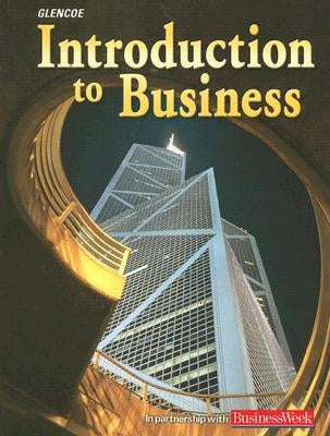 Introduction to Business by McGraw-Hill/Glencoe