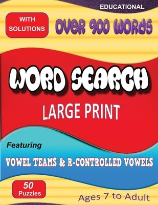 Word Search Featuring Vowel Teams & R-Controlled Vowels by Robertson, Cindy