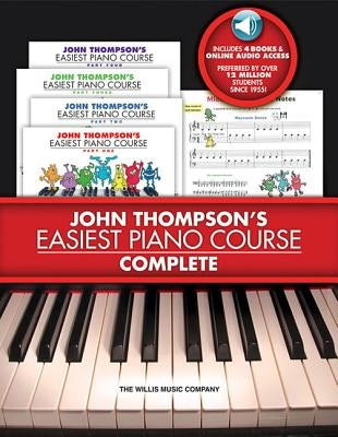 John Thompson's Easiest Piano Course - Complete: 4-Book/Audio Boxed Set by Thompson, John