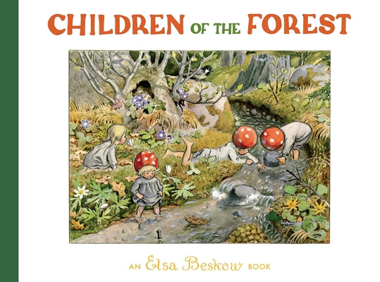 Children of the Forest by Beskow, Elsa