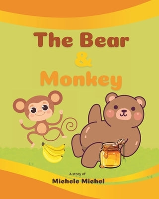 The Bear & Monkey by Michel, Michele