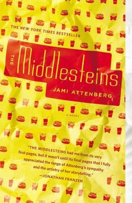 The Middlesteins by Attenberg, Jami