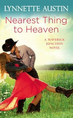 Nearest Thing to Heaven by Austin, Lynnette