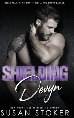 Shielding Devyn by Stoker, Susan