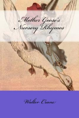 Mother Goose's Nursery Rhymes by Mybook