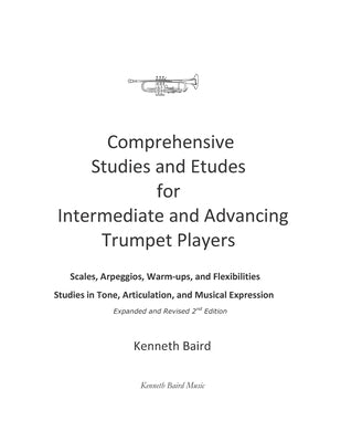 Comprehensive Studies and Etudes for Intermediate and Advancing Trumpet Players by Baird, Kenneth