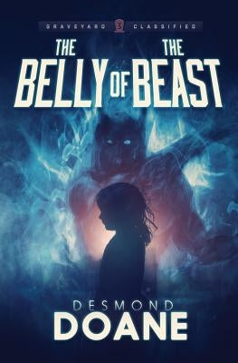 The Belly of the Beast by Doane, Desmond