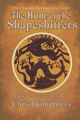 The Hunt of the Shapeshifters by Humphreys, Chris