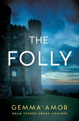 The Folly by Amor, Gemma