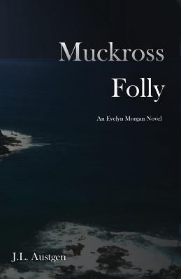 Muckross Folly by Austgen, J. L.