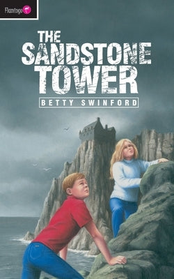 The Sandstone Tower by Swinford, Betty