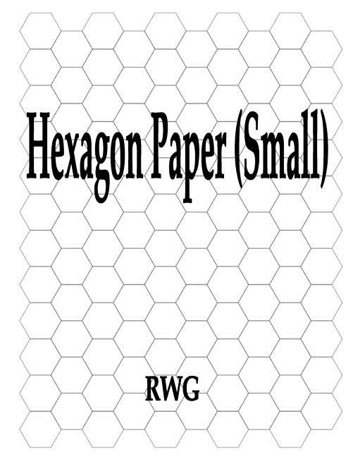 Hexagon Paper (Small): 100 Pages 8.5 X 11 by Rwg