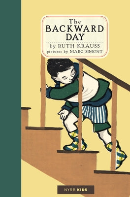 The Backward Day by Krauss, Ruth