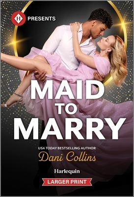 Maid to Marry by Collins, Dani