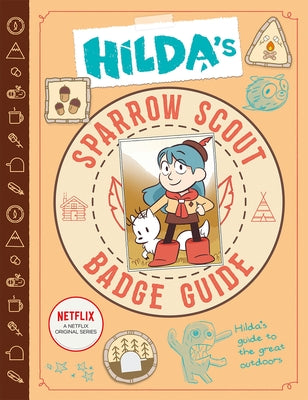 Hilda's Sparrow Scout Badge Guide by Hibbs, Emily