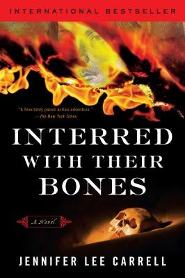 Interred with Their Bones by Carrell, Jennifer Lee