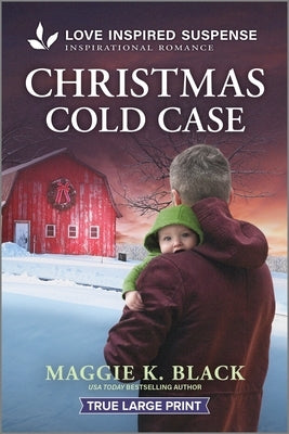 Christmas Cold Case by Black, Maggie K.