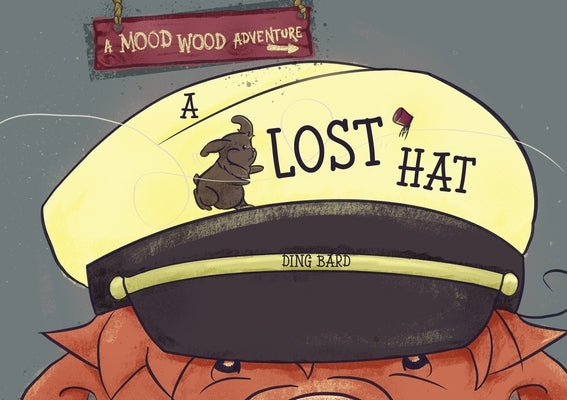 A Lost Hat by Bard, Ding