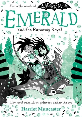 Emerald and the Runaway Royal: Volume 4 by Muncaster, Harriet