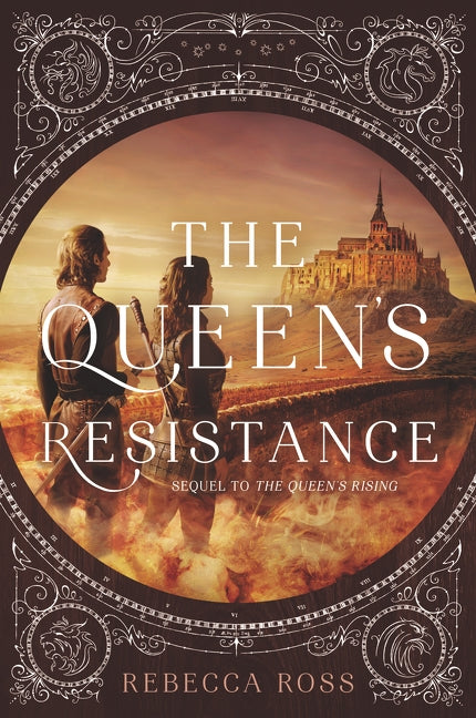 The Queen's Resistance by Ross, Rebecca